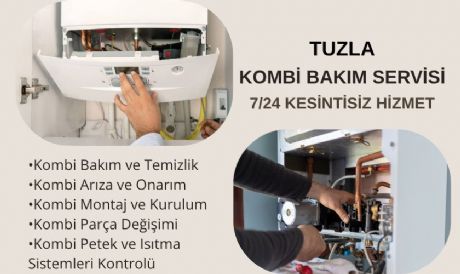 TUZLA KOMBİ SERVİSİ